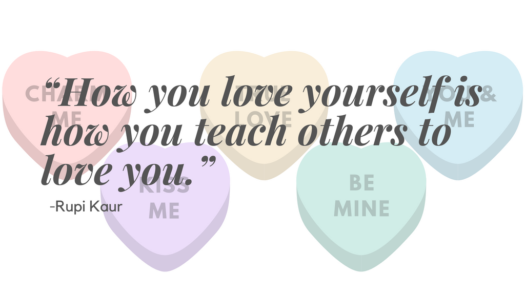 5 Ways to Practice Self Love This Valentine's Day